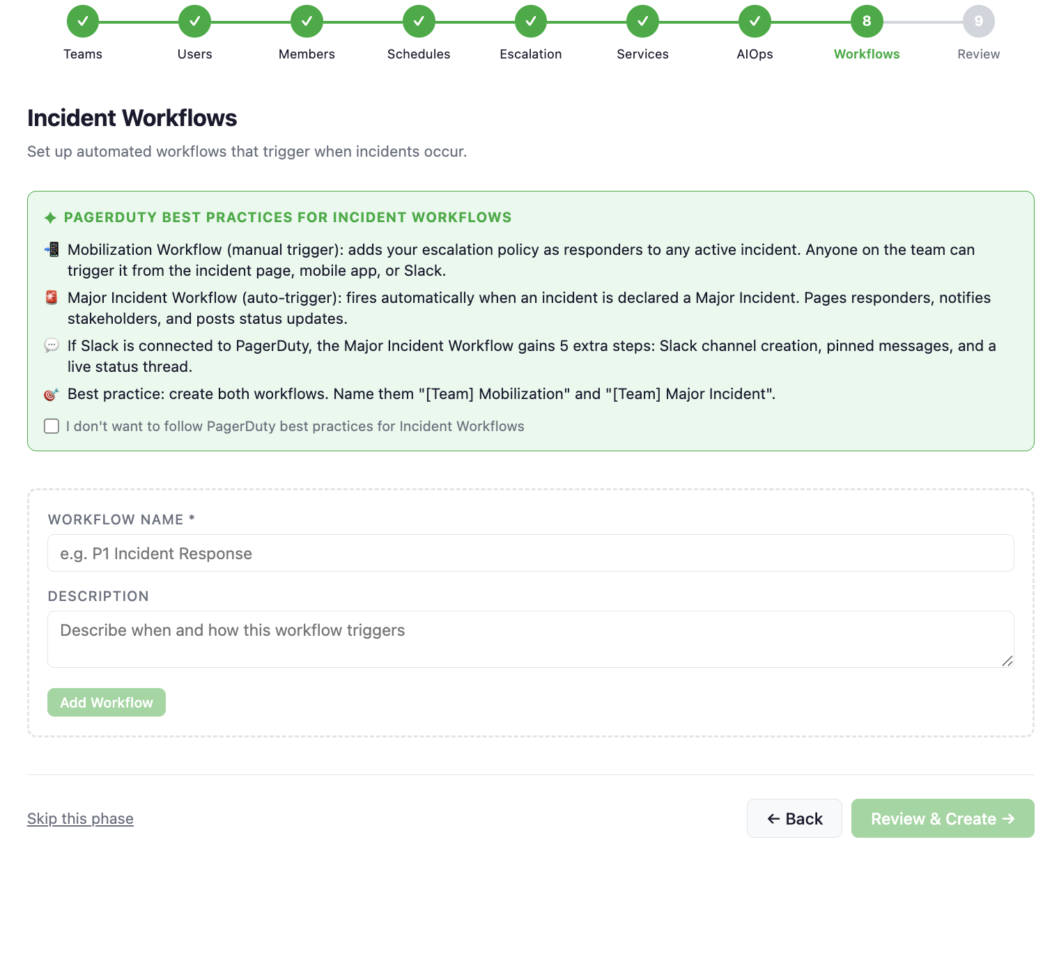 Incident Workflows phase